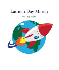 Launch Day March Concert Band sheet music cover Thumbnail